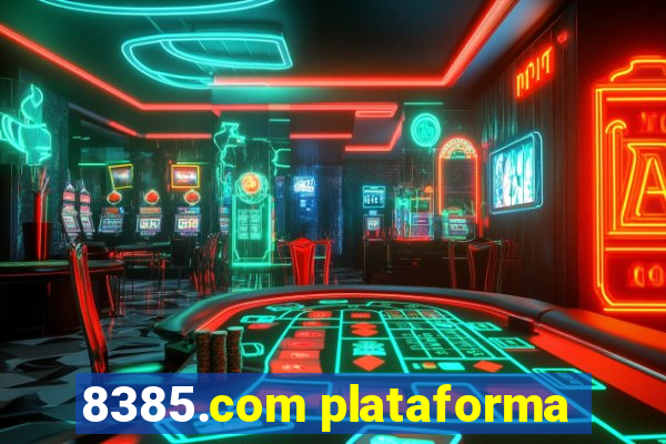 8385.com plataforma